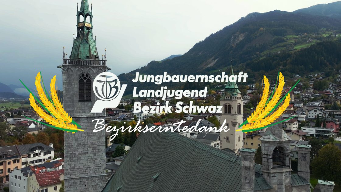 Bezirkserntedank Schwaz – Film
